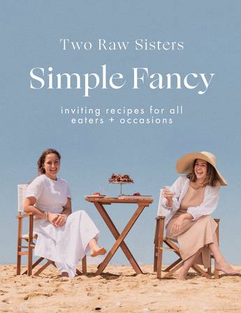 Two Raw Sisters | Simple Fancy
